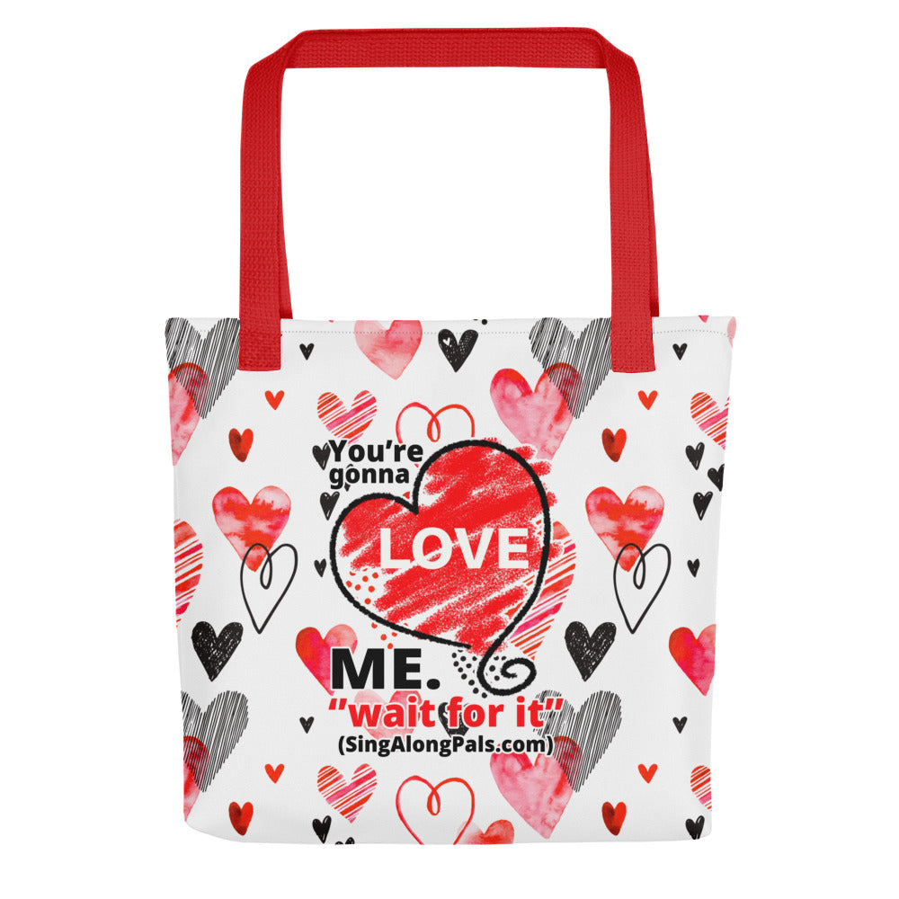 YOURE GONNA LOVE ME Tote bag