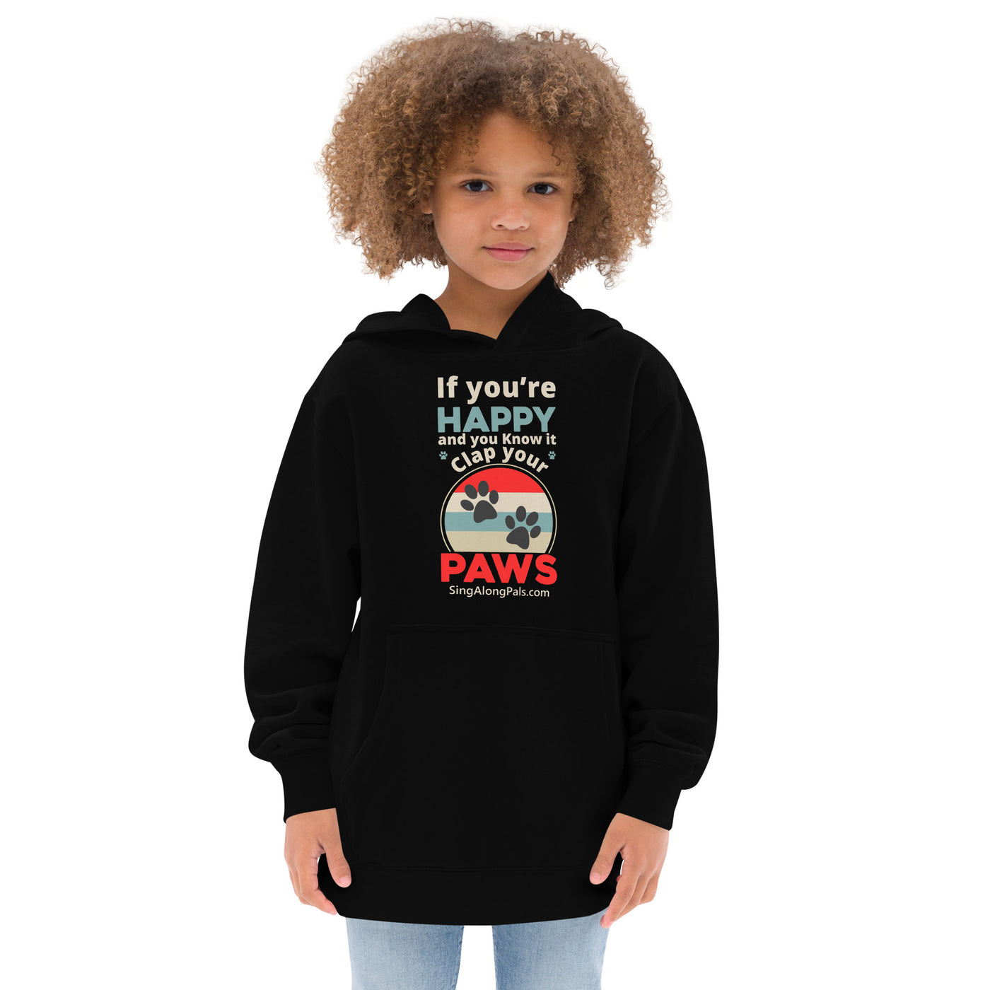 IF YOURE HAPPY Kids fleece hoodie - SingAlong Pals