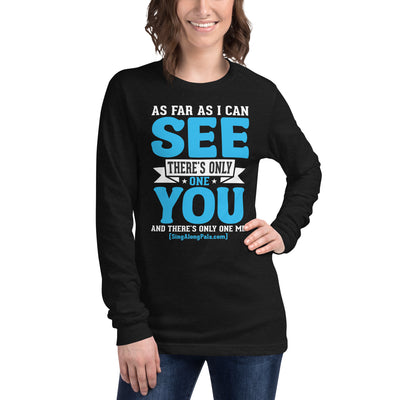 AS FAR AS I CAN SEE Unisex Long Sleeve Tee - SingAlong Pals