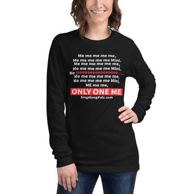 ME ME ME Unisex Long Sleeve Tee - SingAlong Pals