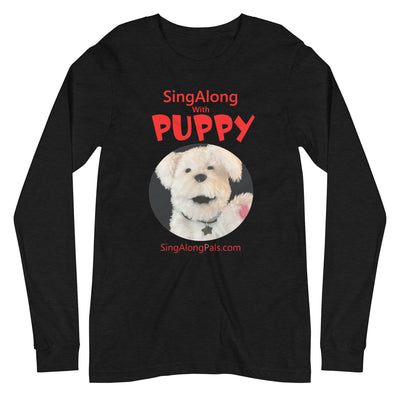 SINGALONG WITH PUPPY Unisex Long Sleeve Tee - SingAlong Pals