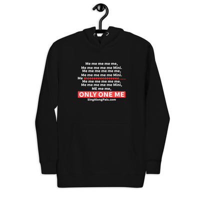 ME ME ME Unisex Hoodie - SingAlong Pals