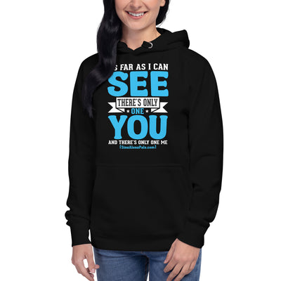 AS FAR AS I CAN SEE Unisex Hoodie - SingAlong Pals