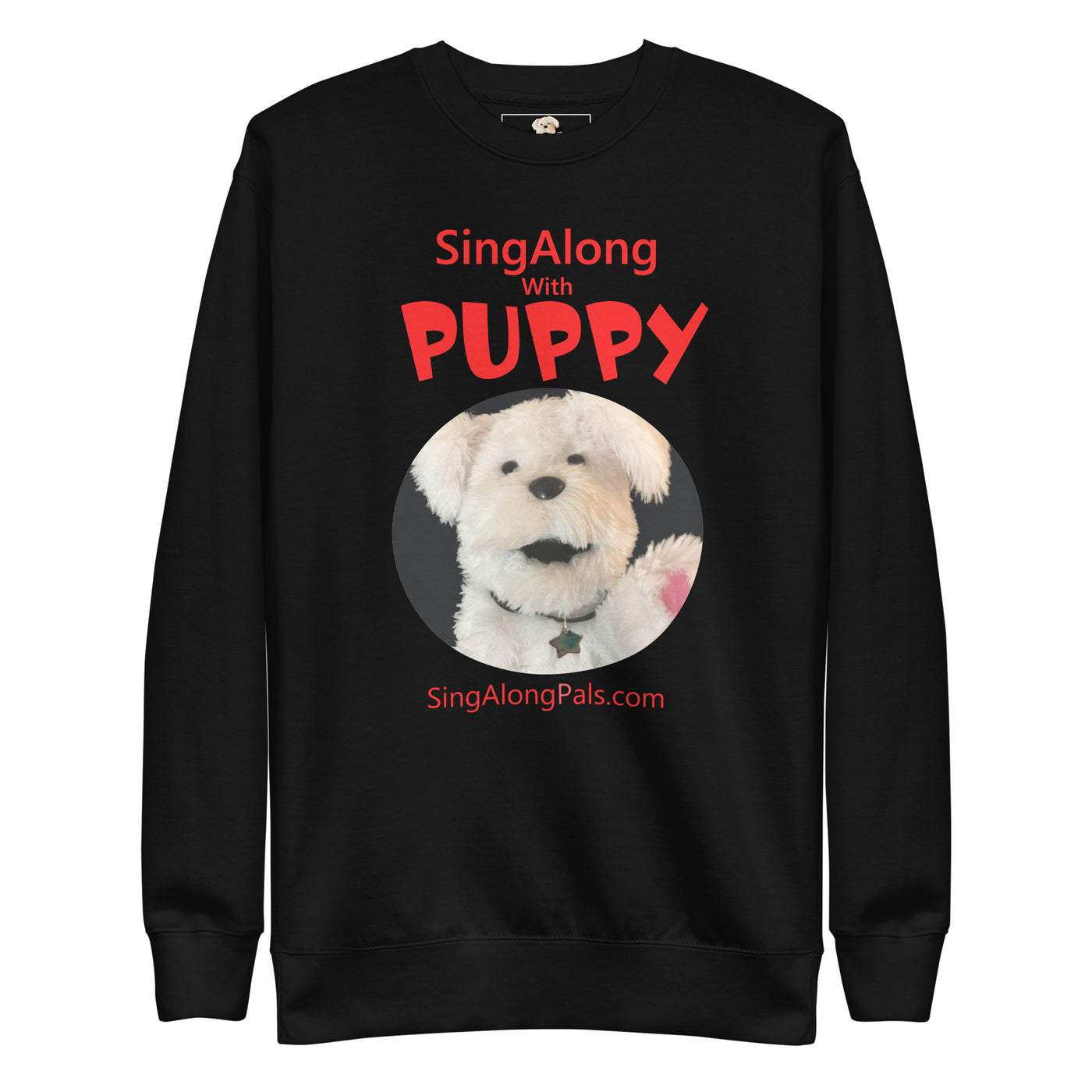 SINGALONG WITH PUPPY Unisex Premium Sweatshirt - SingAlong Pals