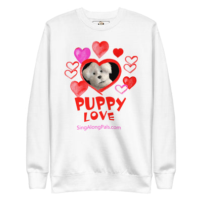 PUPPY LOVE Unisex Premium Sweatshirt - SingAlong Pals