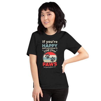 If You're Happy.. Unisex Staple Tee - Aduts, Featured, If you're happy.., New - SingAlong Pals