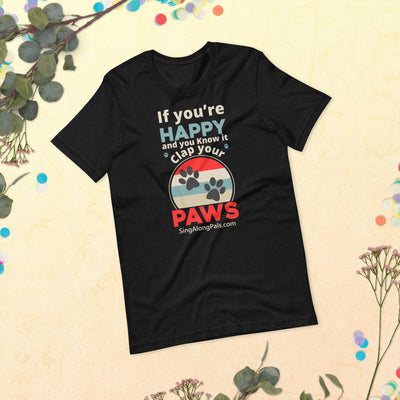 If You're Happy.. Unisex Staple Tee - Aduts, Featured, If you're happy.., New - SingAlong Pals