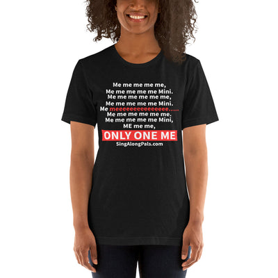 Me me me me me.. Unisex Staple Tee - Adults, Featured, Me me me me me.. - SingAlong Pals