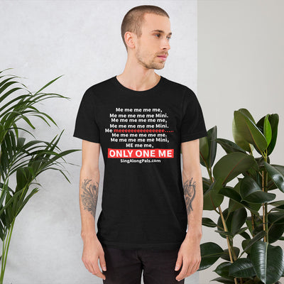 Me me me me me.. Unisex Staple Tee - Adults, Featured, Me me me me me.. - SingAlong Pals