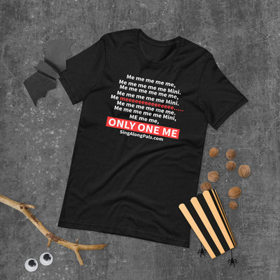 Me me me me me.. Unisex Staple Tee - Adults, Featured, Me me me me me.. - SingAlong Pals