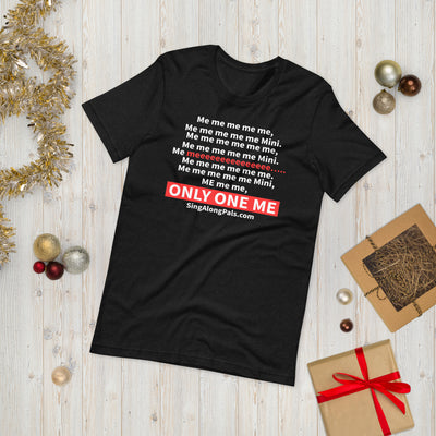 Me me me me me.. Unisex Staple Tee - Adults, Featured, Me me me me me.. - SingAlong Pals