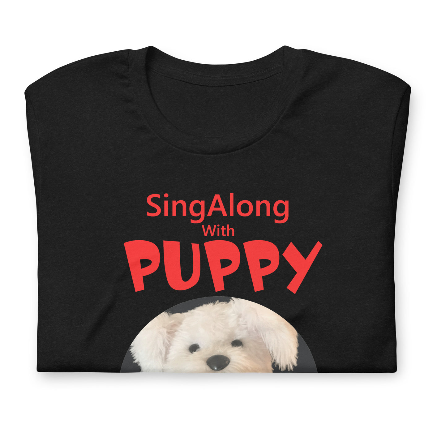 SingAlong with Puppy - Unisex Staple Tee - Adults, SingAlong with Puppy - SingAlong Pals