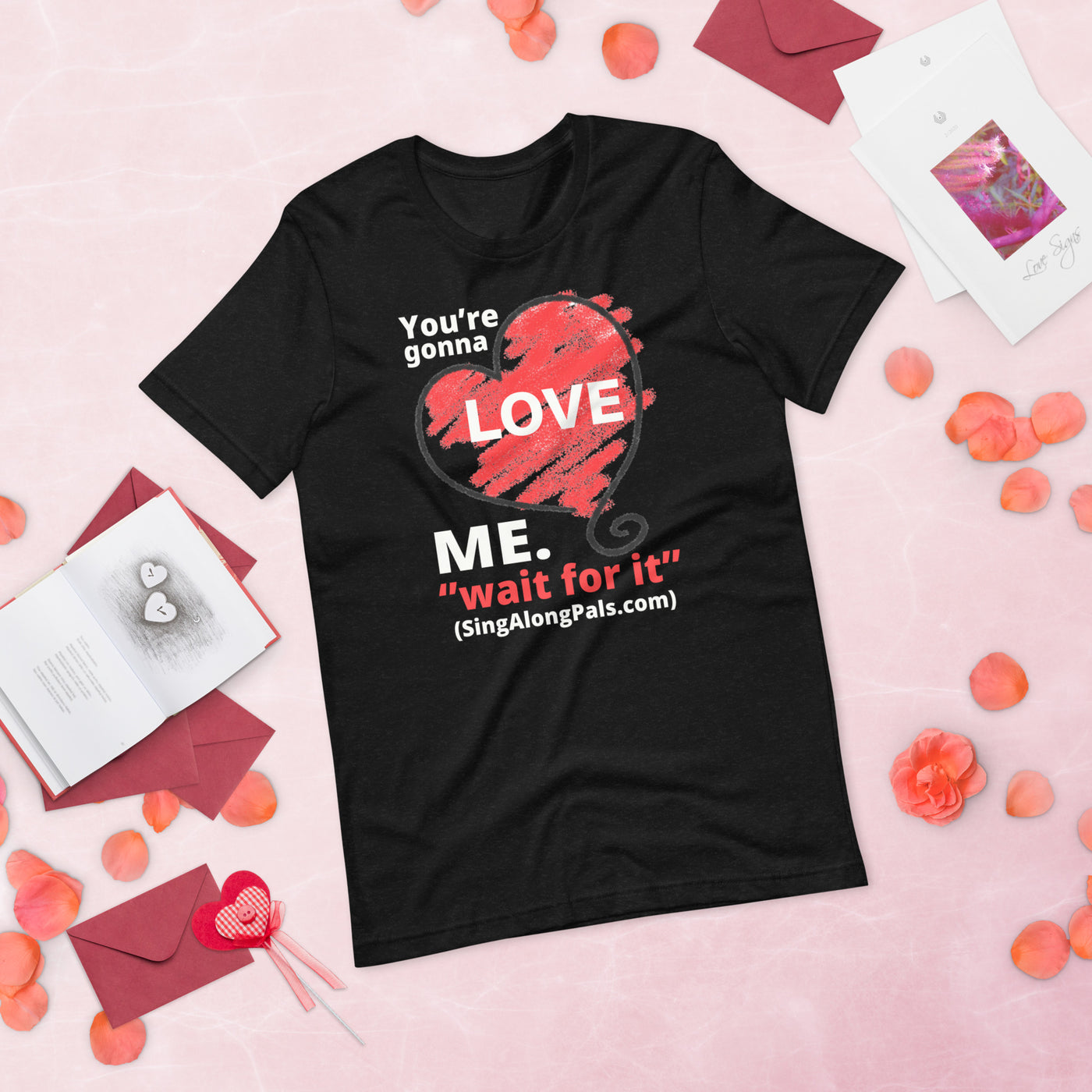 You're Gonna Love Me - Unisex Staple Tee - Adults, New, Your're gonna love me - SingAlong Pals