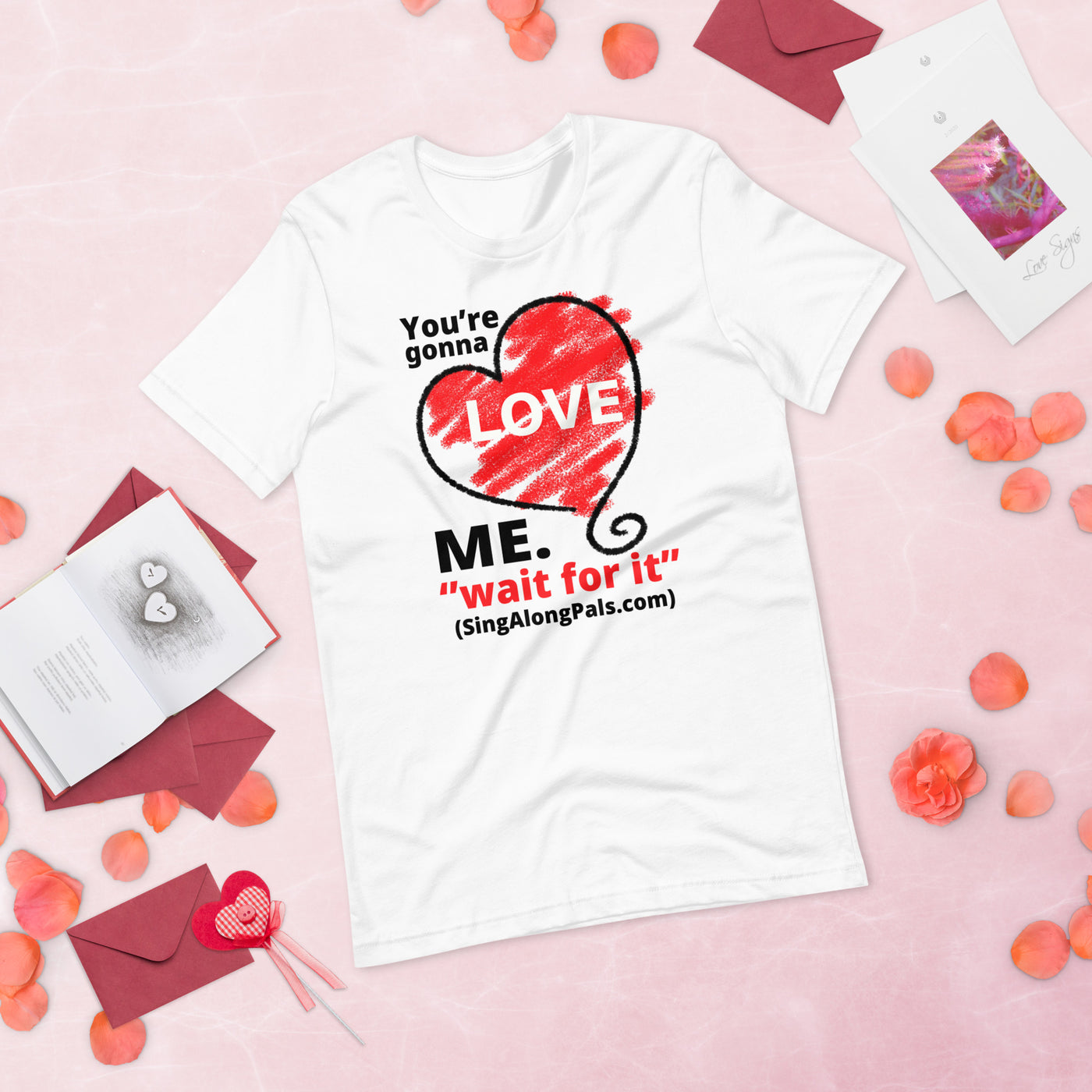 You're Gonna Love Me - Unisex Staple Tee - Adults, You're gonna love me - SingAlong Pals