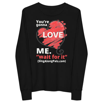 YOURE GONNA LOVE ME Youth long sleeve tee - SingAlong Pals